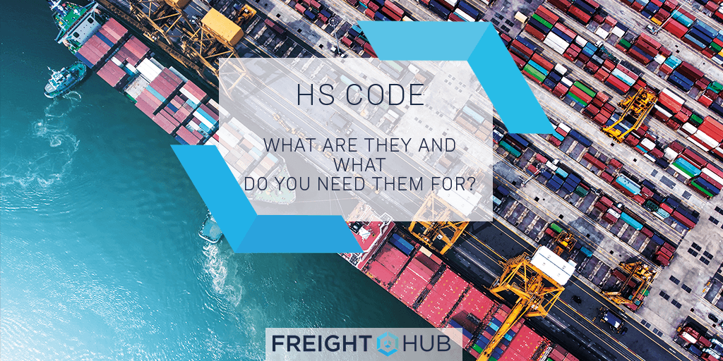 HS Codes Everything you need to know about harmonized codes